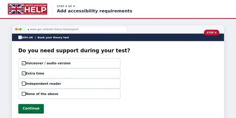 Screenshot of Step 4 showing accessibility options and support choices like voiceover and extra time for your UK theory test[cite: 6].
