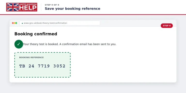 Screenshot of Step 9 showing the confirmation screen with your unique UK driving theory test booking reference number[cite: 11].
