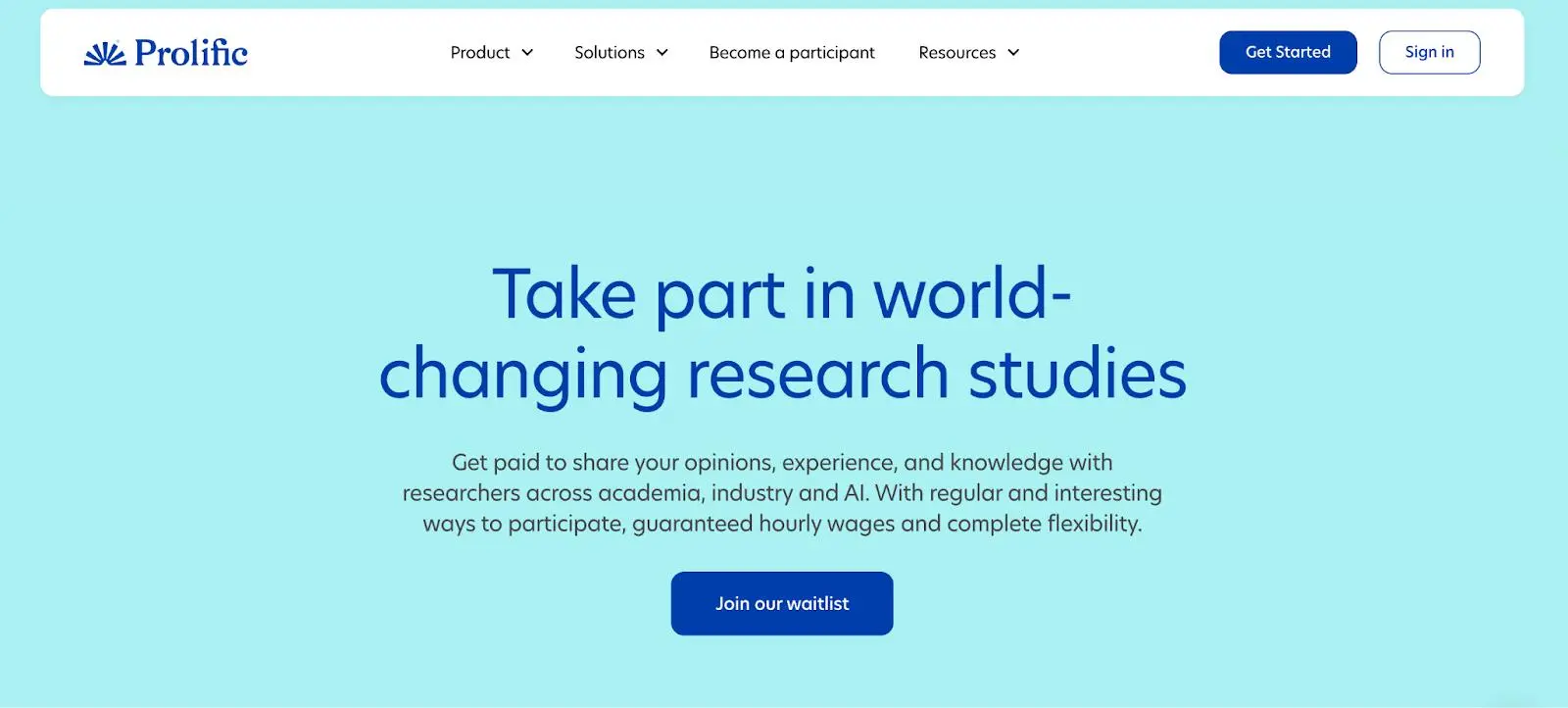 Official Prolific website homepage showing the 'Take part in world-changing research studies' headline with 'Sign in', 'Get Started', and 'Join our waitlist' buttons.